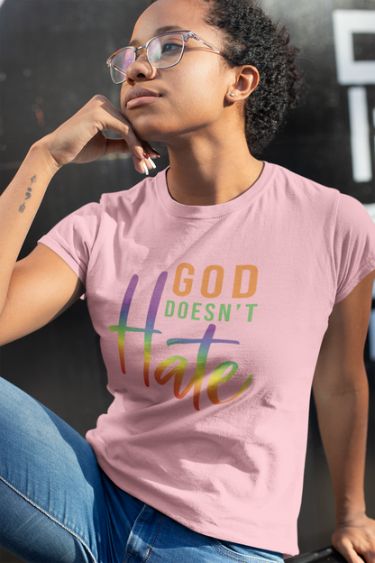 God Doesn't Hate Inspirational Shirt