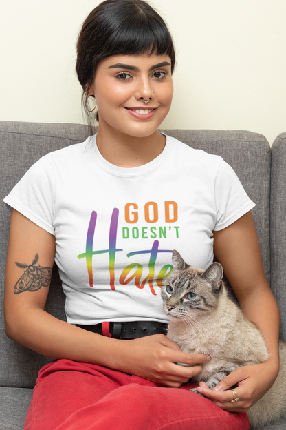 God Doesn't Hate Inspirational Shirt