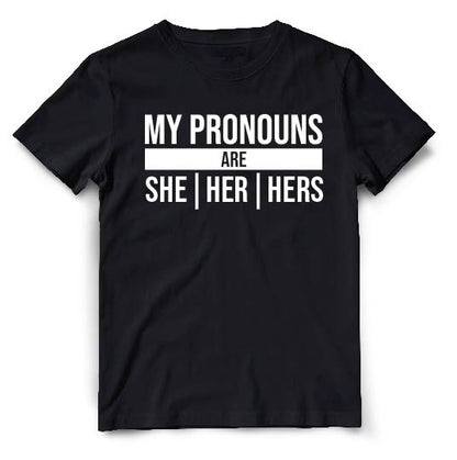 This black t-shirt is a simple yet powerful expression of gender inclusivity. The front of the shirt features white typography that reads "My Pronouns Are" followed by the wearers chosen pronouns.